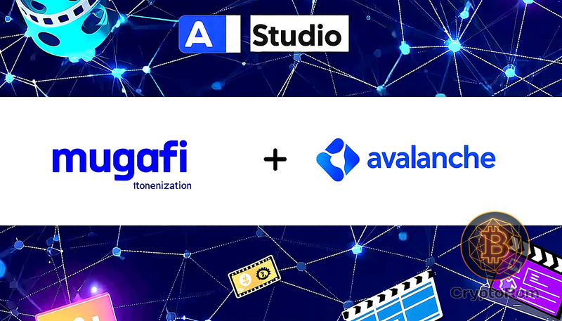 🎬 Сотрудничество Mugafi и Avalanche для токенизации медиа
