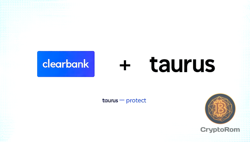 🔐 Clearbank выбирает Taurus-Protect для поддержки стейблкоинов