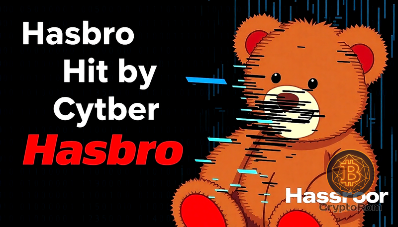 🧸 Hasbro пострадала от хакерской атаки